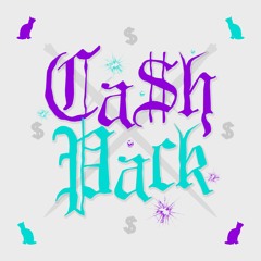 Ca$h Pack