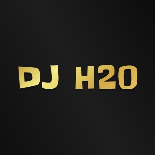 Stream DJ H2O music | Listen to songs, albums, playlists for free on ...