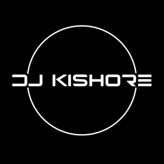 DJ KISHORE