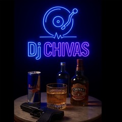Dj CHIVAS