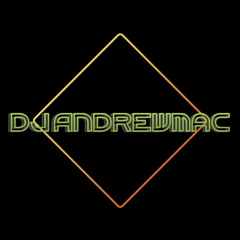DJ AndrewMac