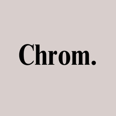 Chrom