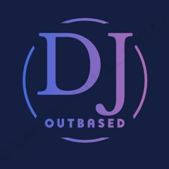 Outbased