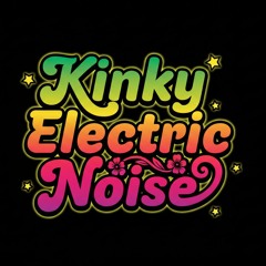Kinky Electric Noise