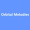 Orbital Melodies