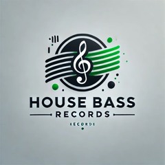 HOUSE BASS RECORDS