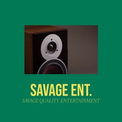 SAVAGE ENTERTAINMENT