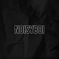 NoisyBoi