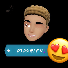 🎵DJ Doubleuv🎶😍