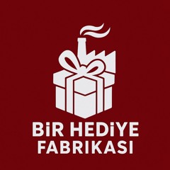 Hediye Fabrikasii