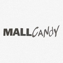 MALLCANDY