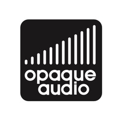Opaque Audio