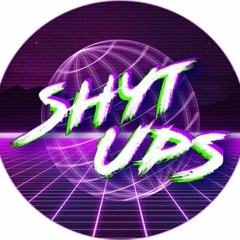 shytups