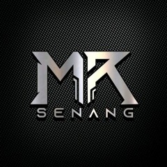 Mr. Senang