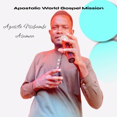 Apostle Nsibambi Asuman