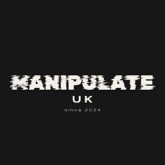 MANIPULATE UK