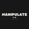 MANIPULATE UK