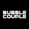 Bubble Couple