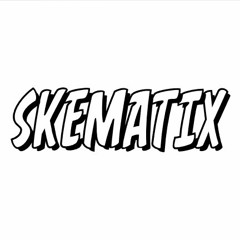 🦨💨SKEMATIX_DUBZ🦨💨