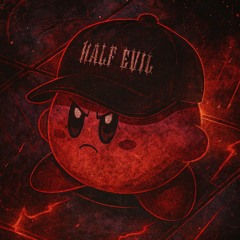 HALF EVIL
