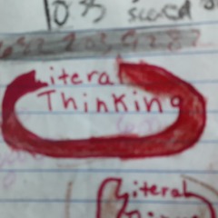 Literal Thinking