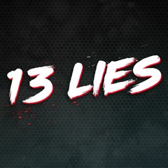 13 Lies
