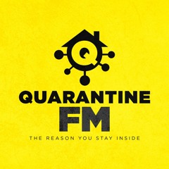 Quarantine FM