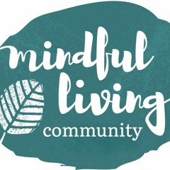 Mindful Living Community