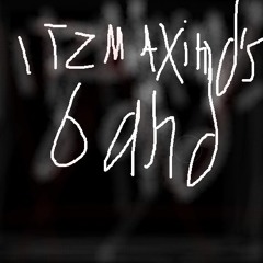itzmaximd's band