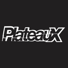 PlateauX