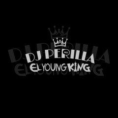 Dj Perilla El Young King 👑