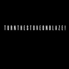 Stream TurnTheStoveOnBlaze: The Producer music | Listen to songs 