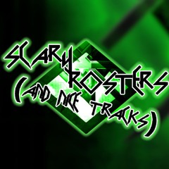 SCARY ROSTERS (AND NICE TRACKS)