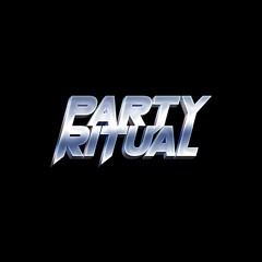 Party Ritual