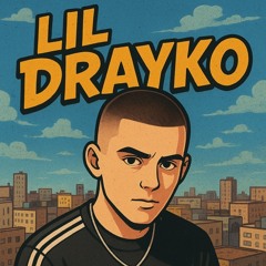 Lil DRAYKO