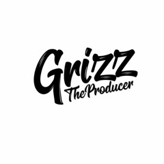 Grizz The Producer