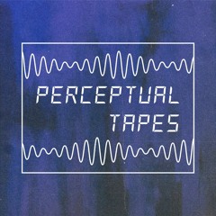 perceptual tapes