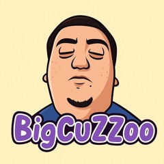 BigCuZZooo