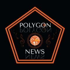 POLYGON NEWS / MR.TRUSIC OFFICIAL
