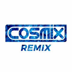 COSMIX [Remix]