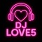 DJ Love 5