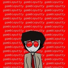 Gambleputty