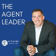 Brent Kelly--The Agent Leader Podcast