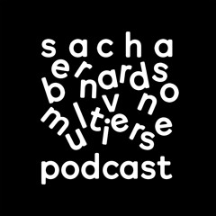 Sacha Bernardson - Multiverse Podcast