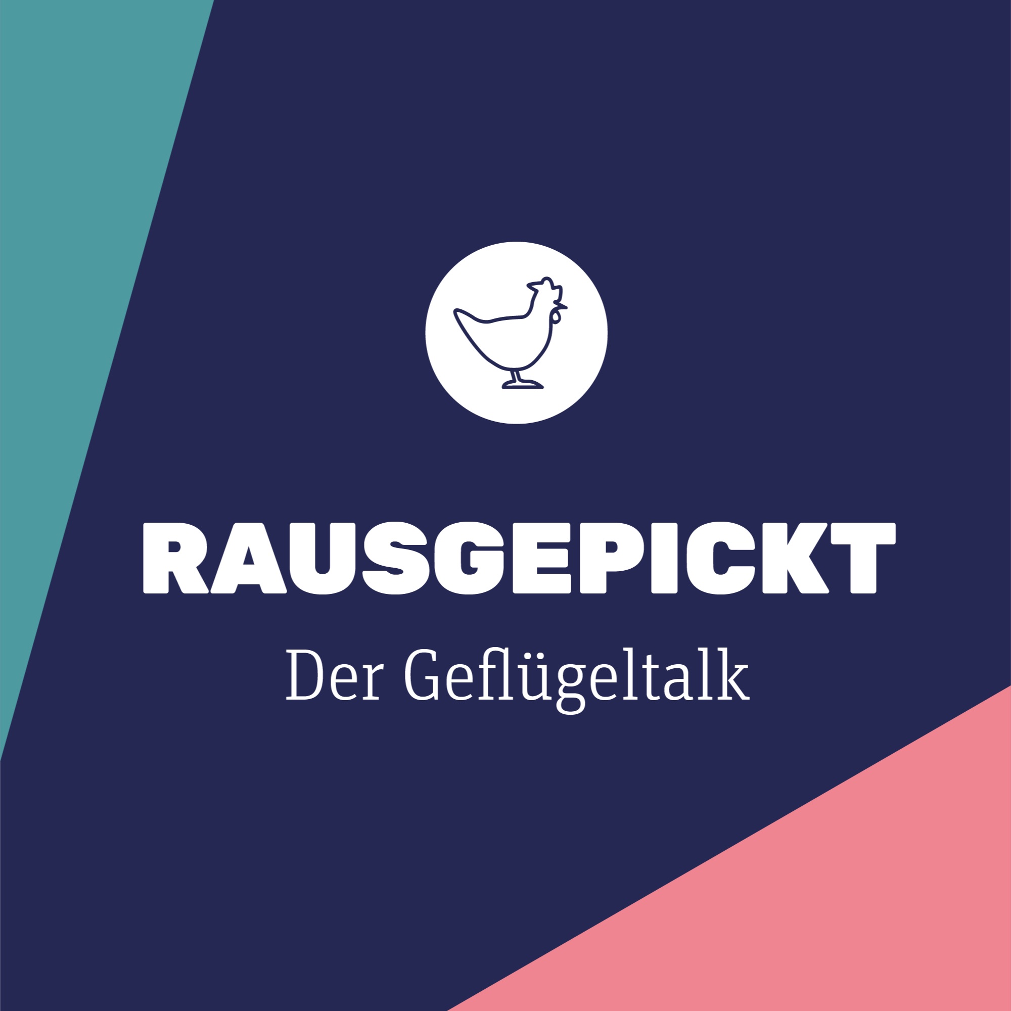 Rausgepickt Der Geflügeltalk