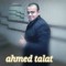 Ahmed Talat
