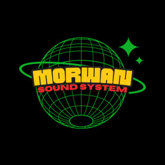 Morwan Sound System