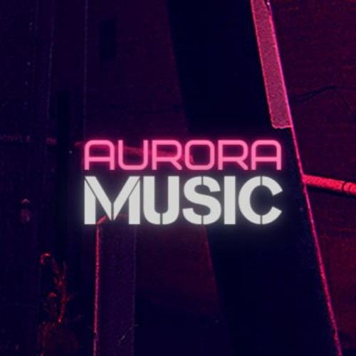 AURORA MUSIC’s avatar