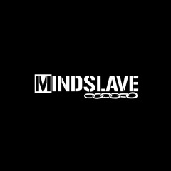 MindSlave