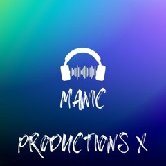 ManicProductions X